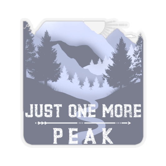 Just One More Peak Sticker — Mountain Adventure Kiss-Cut Decal